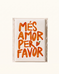 Imán Més Amor Per Favor Terreta